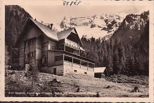 AK Bad Gastein, Alpenhaus Prosssau, ungelaufen