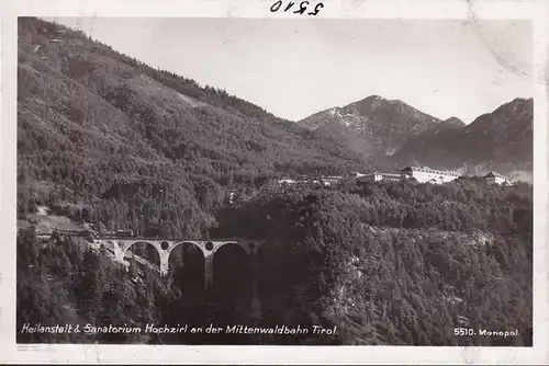 AK Hochzirl, Heilanstalt und Sanatorium, Mittenwaldbahn, Viadukt, ungelaufen