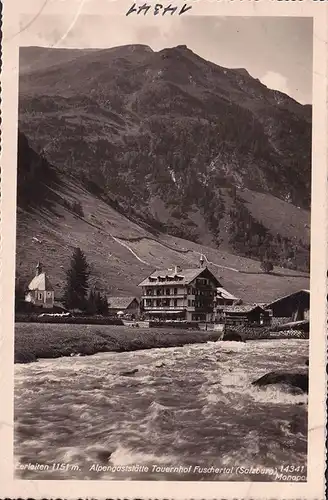 AK Ferleiten, Alpengaststätte Tauernhof, ungelaufen