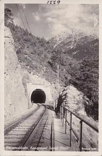 AK Kaiserstand Tunnel, Mittenwaldbahn, ungelaufen