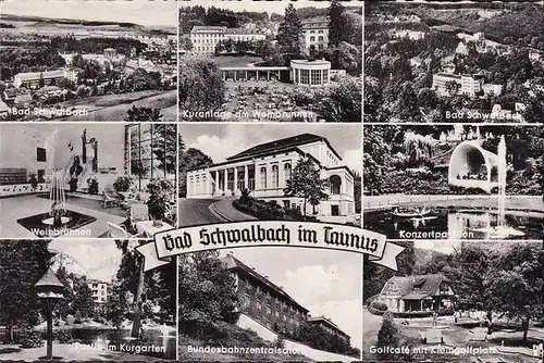 AK Bad Schwalbach, Weinbrunnen, Bundesbahnzentralschule, Golfcafe, gelaufen 1962