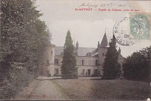 CPA St. Anthot, Facade du Chateau, prise du parc, gelaufen 1905