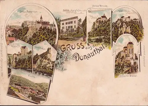 AK Gruss aus dem Donautal, Schloss Sigmaringen, Schloss Inzighofen, Schloss Werwaag, gelaufen 1894