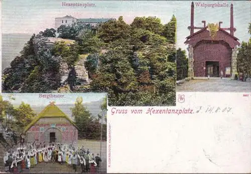 AK Gruss vom Hexentanzplatz, Bergtheater, Walpurgishalle, gelaufen 1907