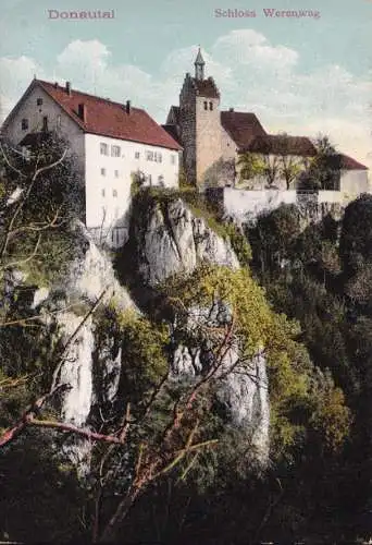 AK Donautal, Schloss Werenwag, gelaufen 1912