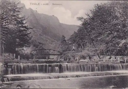 AK Thale, Bodewehr, Brücke, gelaufen 1909