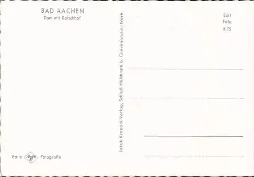 AK Bad Aachen, Dom mit Katschhof, ungelaufen