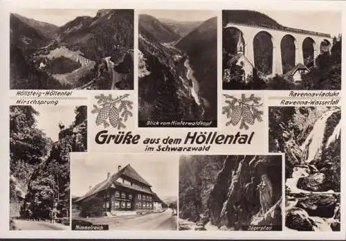 AK Höllental, royaume des cieux, saut de cerf, ravennaviaduc, chemin de chasse, incurable