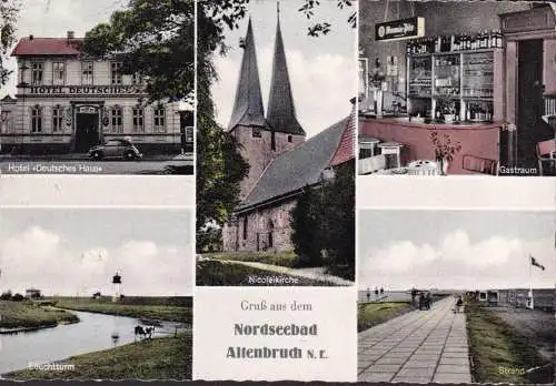 AK Altenbruch, Hotel Deutsches Haus, Gatsraum, Nicoleikirche, Lechtturm, Strand, gelaufen 1959