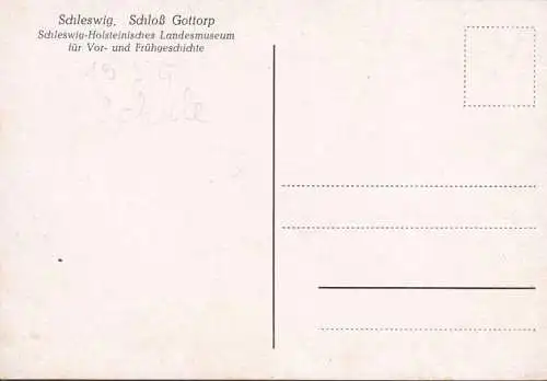AK Schleswig, Schloss Gottorp, Landesmuseum, ungelaufen-datiert 1954