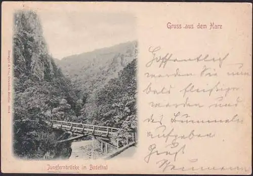 AK Gruss aus dem Harz, Jungfernbrücke im Bodetal, gelaufen 1899