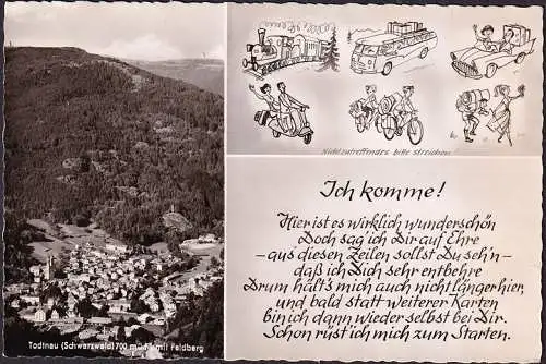 AK Todtnau, Stadtansicht mit Feldberg, Ich komme, ungelaufen