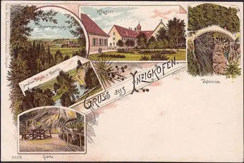 AK Gruss aus Inzigkofen, Kloster, Grotte, Kapelle, Teufelsbrücke, Litho, ungelaufen