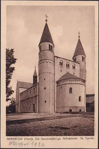 AK Gernrode, Die tausendjährige Stiftskirche, ungelaufen- datiert 1926