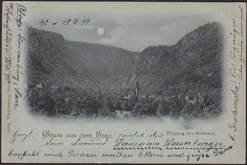 AK Thale, Gruss aus dem Harz, Eingang ins Bodetal, Mondschein, gelaufen 1899