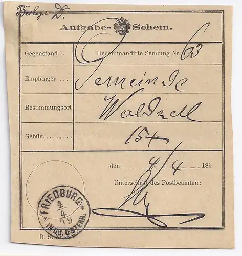 Österreich 1899, Friedburg, Oö.-K1 klar auf Formular Aufgabe-Schein. #1348