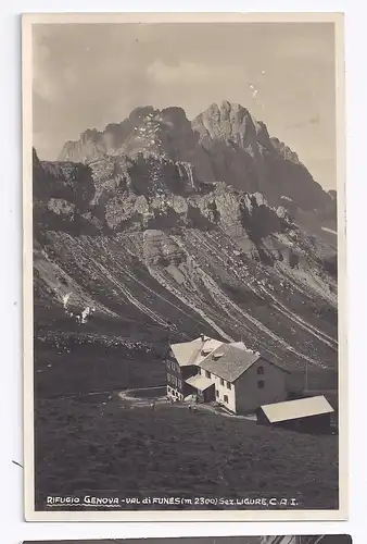 Italien, Schlüter Hütte Rifugio Genova, Villnöss Funes Südtirol  sw-AK. #739