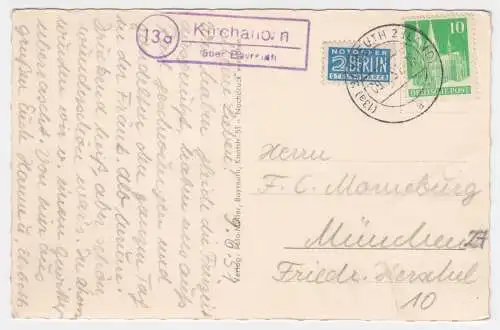 1951, Landpoststempel Kirchahorn über Bayreuth auf AK m. Notopfer Berlin. #1235