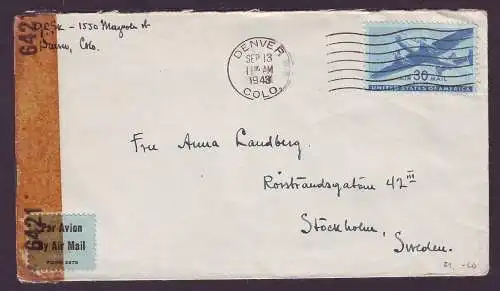 USA 1943, WW II Luftpost Zensur Brief v. Denver ins neutrale Schweden. #995