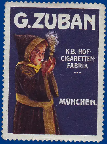 G. Zuban München, K.B.Hof Zigaretten Fabrik, alte Vignette. Thematik Tabak #S748