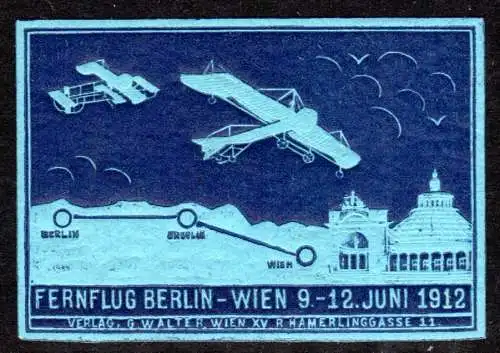 Österreich DR 1912, alte Vignette Fernflug Berlin-Wien. #S378