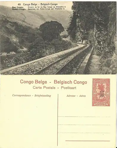 Belgisch Congo, ungebr. 15/10 C. Bild Ganzsache m. Abb. Eisenbahn Schienen. 