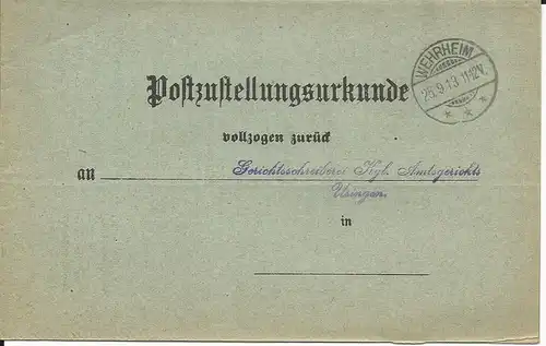 DR 1913, Post Zustell Urkunde v. Wehrheim n. Usingen Taunus.