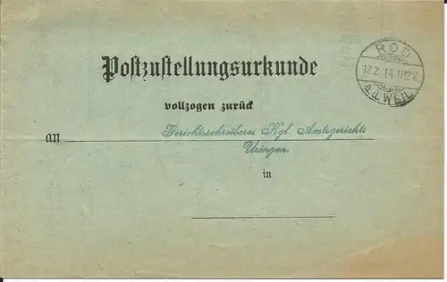 DR 1914, Post Zustell Urkunde v. ROD a.d. Weil n. USINGEN.
