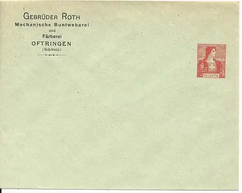Schweiz ungebr. 10 C. Privat Ganzsache Gebr. Roth Mechan. Buntweberei Oftringen