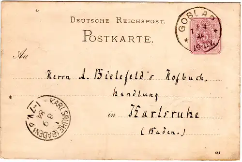 DR 1884, Klaucke Nr.58 GOSLAR klar auf 5 Pf. Ganzsache n. Karlsruhe