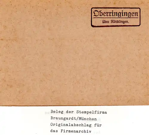 Landpoststellen Stpl. OBERRINGINGEN über Nördlingen, Originalprobe aus Archiv