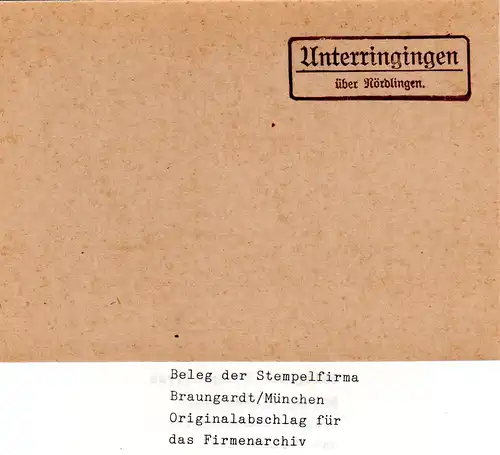Landpoststellen Stpl. UNTERRINGINGEN über Nördlingen, Originalprobe aus Archiv