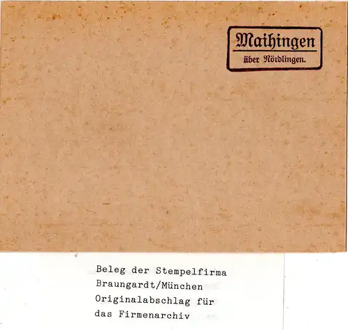 Landpoststellen Stpl. MAIHINGEN über Nördlingen, Originalprobe aus Archiv