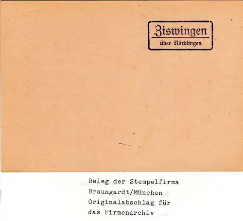 Landpoststellen Stpl. ZISWINGEN über Nördlingen, Originalprobe aus Archiv