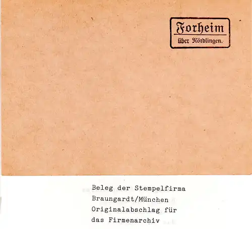 Landpoststellen Stpl. FORHEIM über Nördlingen, Originalprobe aus Archiv