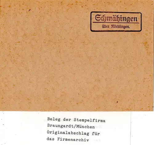 Landpoststellen Stpl. SCHMÄHINGEN über Nördlingen, Originalprobe aus Archiv