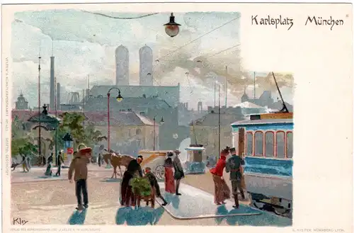München Karlsplatz m. Tram Bahn u. Pferde Kutsche, ungebr. Künstler Litho-AK