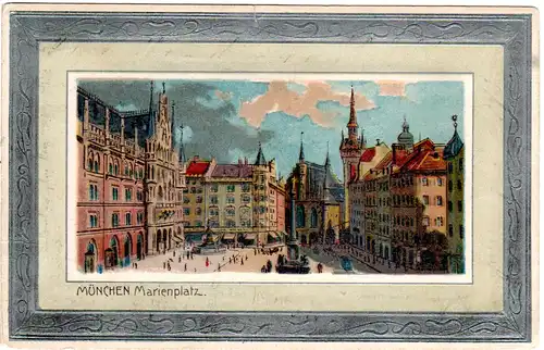 München Marienplatz m. Prägerand, 1902 gebr. Farb-AK