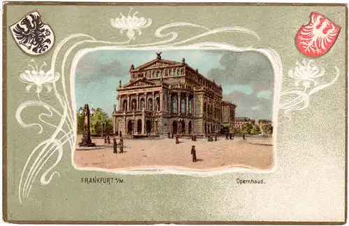 Frankfurt a./M. Opernhaus, ungebr. Künstler Präge-Farb-AK