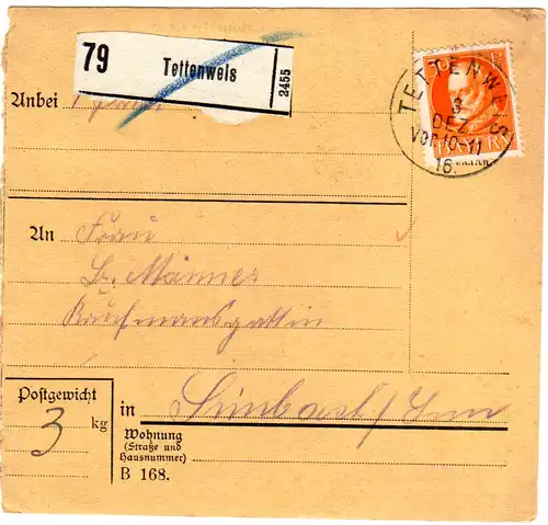 Bayern 1916, EF 30 Pf. auf Paketkarte v. TETTENWEIS n. Simbach