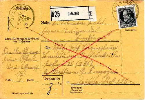 Bayern 1918, EF 25 Pf. auf Soldaten Paketkarte v. OHLSTADT