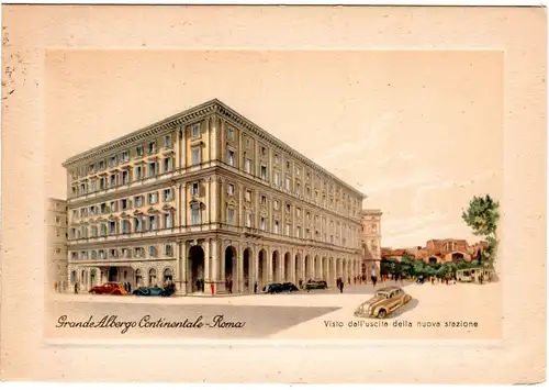Italien, Rom Hotel Gr. Albergo Continentale, 1953 gebr. Farb-AK m. Randprägung