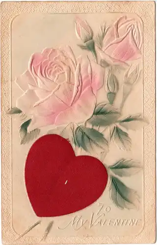 To My Valentine mit Rose u. Seidenherz, 1910 gebr. Präge-Farb-AK