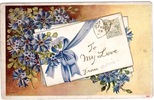 To My Love mit Blumen u. Liebesbrief, 1913 gebr. Präge-Farb-AK