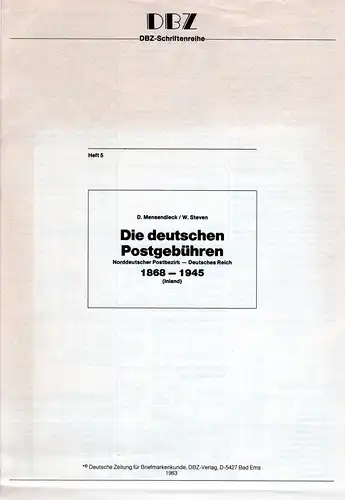 Mensendieck, Steven, Die deutschen Postgebühren 1868-1945. NDP-DR