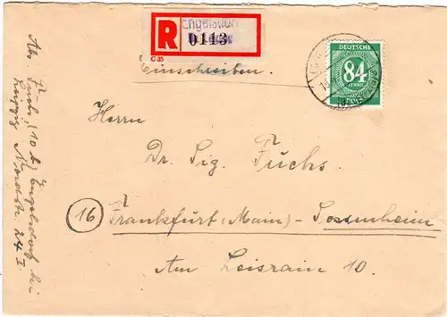 1947, EF 84 Pf. auf Brief m. Not-Einschreiben-Zettel ENGELSDORF Bz. LEIPZIG
