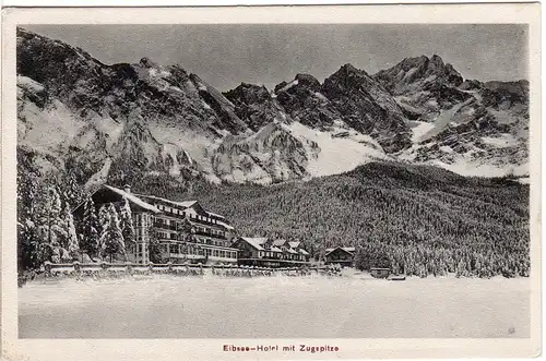 Eibsee Hotel m. Zugspitze, 1916 v. OBERGRAINAU gebr. sw-AK