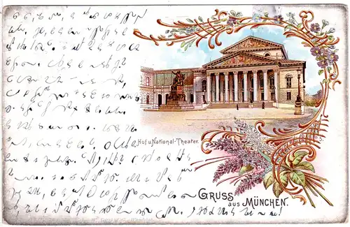 Gruss aus München m . Hof- u. National-Theater, 1899 gebr. Litho-AK