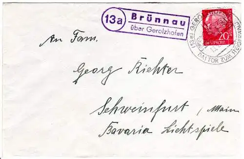 BRD 1957, Landpost Stpl. 13a BRÜNNAU über Gerolzhofen klar auf Brief m. 20 Pf.