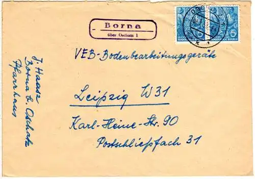 DDR 1957, Landpost Stpl. BORNA über Oschatz auf Brief m. 2x10 Pf.